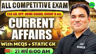 Current Affairs Today | 21 March Current Affairs 2026 For SSC &amp; Railway Exams | by Anant Sir