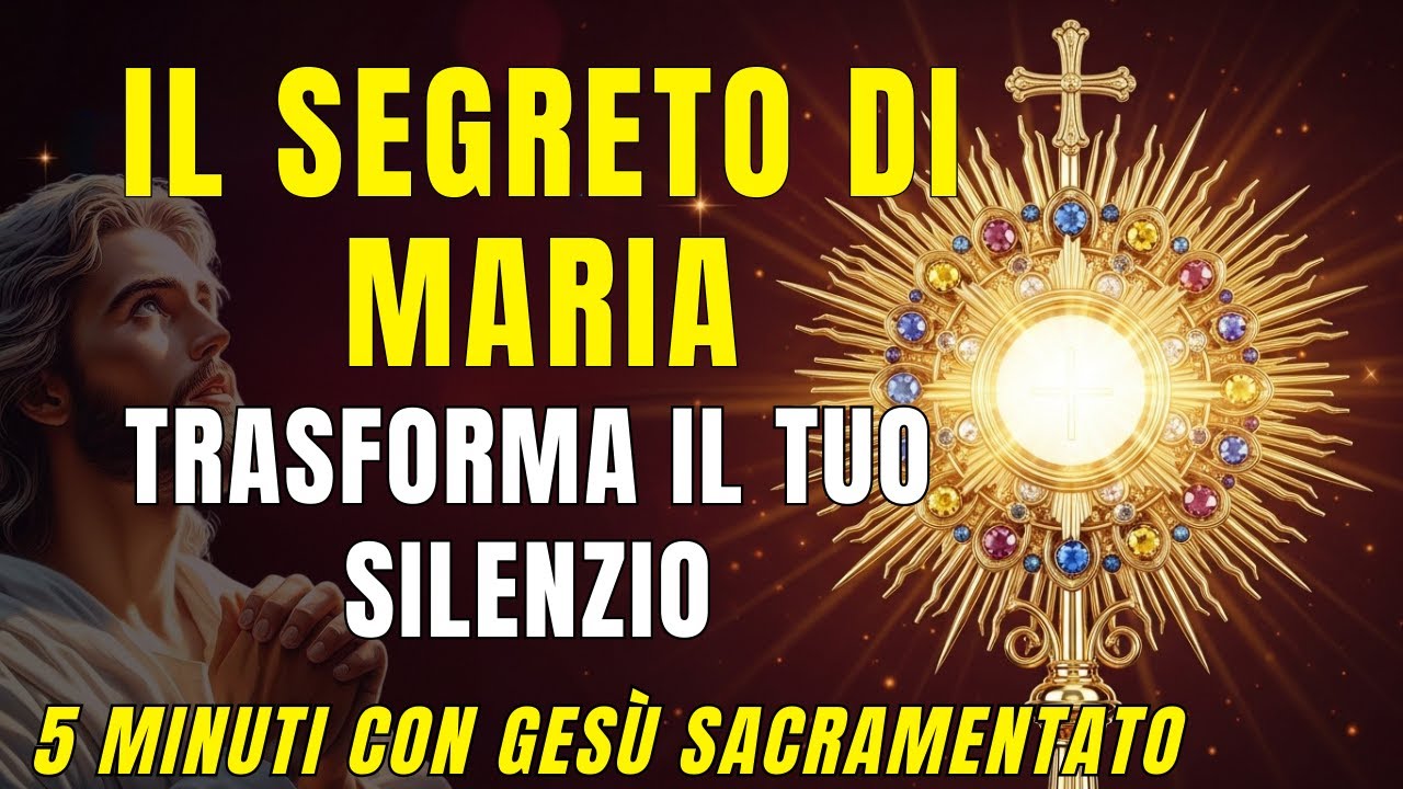 5 MINUTI CON GESÙ SACRAMENTATO - Non Temere il Silenzio, Dio Parla Proprio Lì
