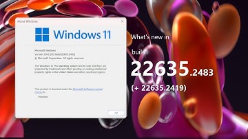 Windows 11 Beta builds 22635.2483 and 22635.2419 - what