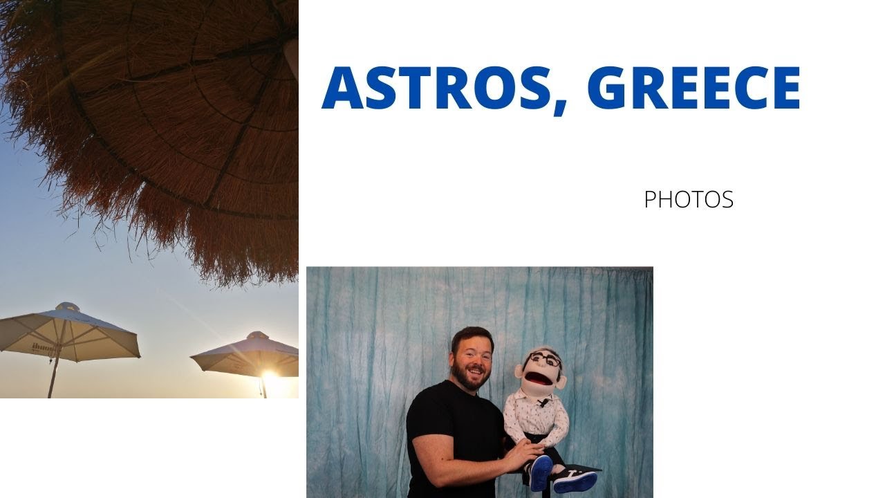 ASTROS, GREECE PHOTOS VENTRILOQUIST YouTube