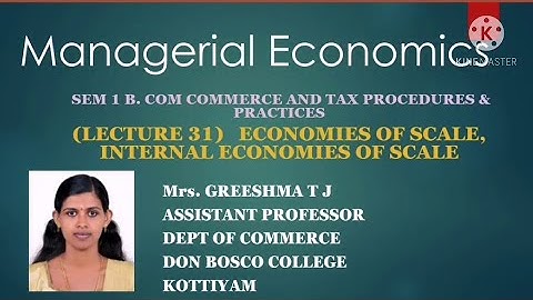 LECTURE 31 MANAGERIAL ECONOMICS SEM 1 B.COM TAXATION