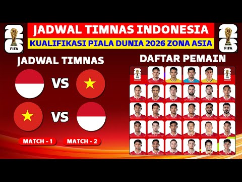 Jadwal Indonesia vs Vietnam Kualifikasi Piala Dunia 2026 - Jadwal Timnas Indonesia 2024 - Live RCTI