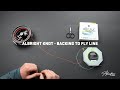 Loop akademi  albright knot for attaching the  backing to the fly line