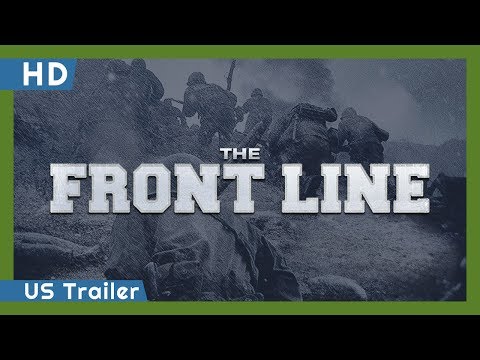 The Front Line (Go-ji-jeon) (2011) US Trailer
