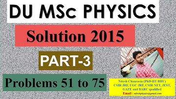DU MSc Physics 2015 Solution (Part-3)