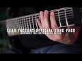 Fear Factory Official Tone Pack – Archetype Guitar Medley
