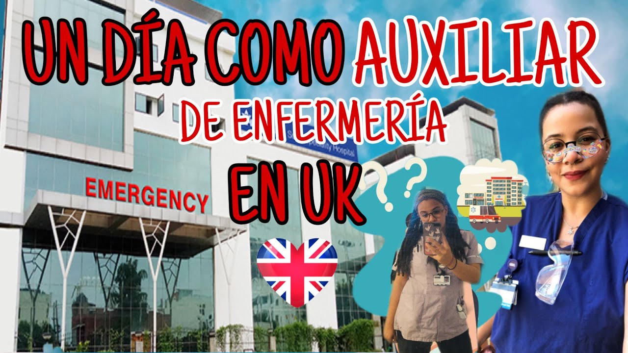 Auxiliar de enfermería.🧑‍⚕️💉Así es como se trabaja de AUXILIAR en LONDRES. Trabaja conmigo. ✨VLOG✨