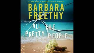 All The Pretty People, Part 1, By Barbara Freethy