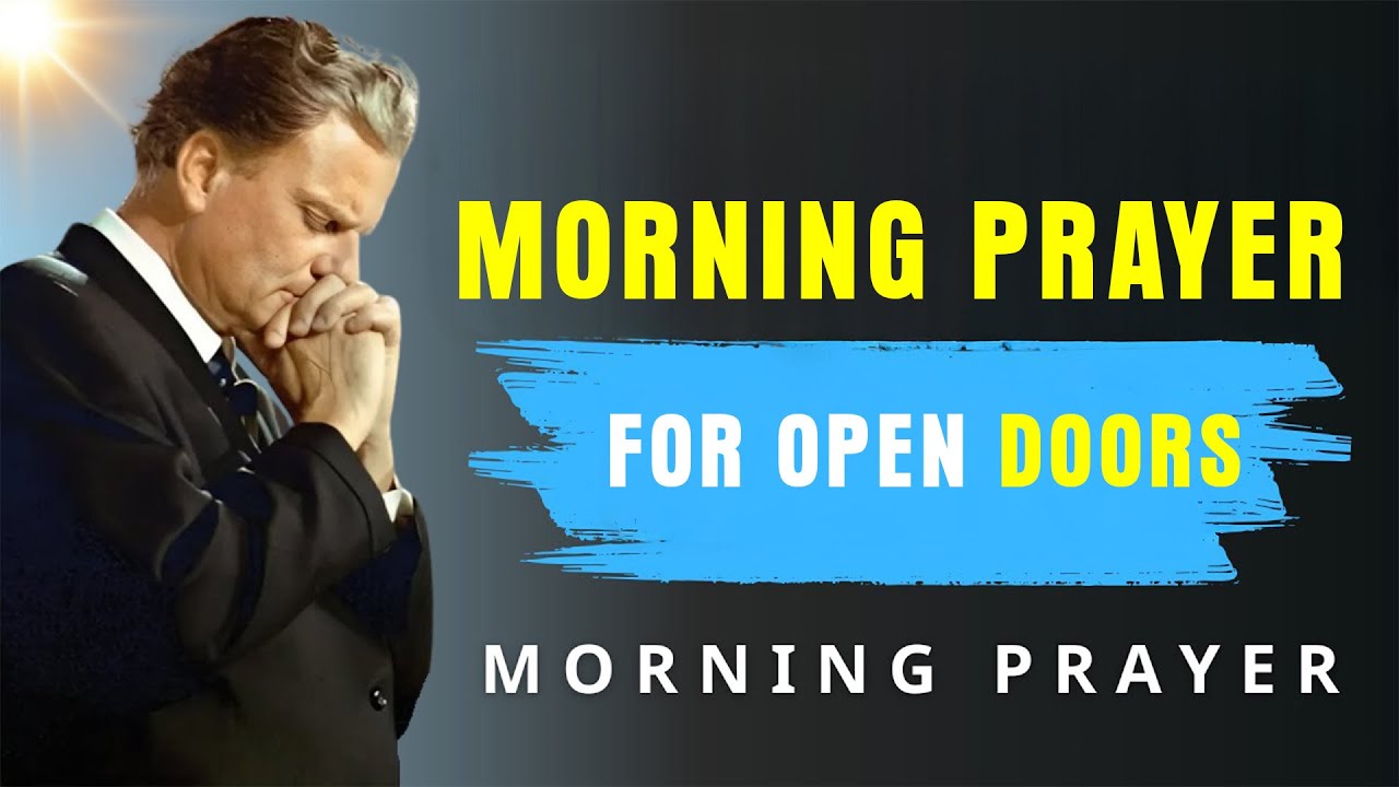Start Your Day Covered by the Blood of Jesus - A Powerful Morning Prayer | BillyGraham