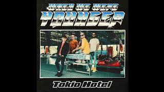 Tokio Hotel - Like When We Were Younger (Instrumental)