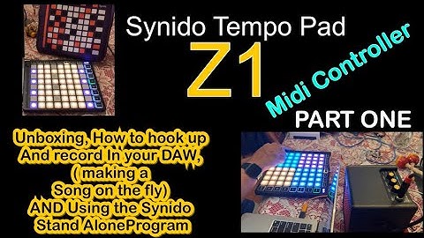 Synido TEMPO PAD Z1 8 x 8 Midi Controller Unboxing/Demo using Logic on Mac & Stand alone APP/ Part 1