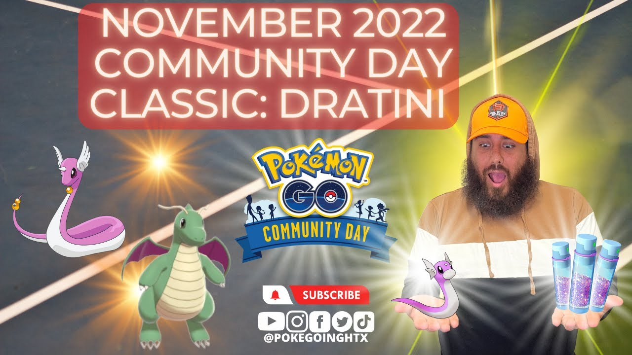 *Shiny Dratini* Pokemon GO November 2022 Community Day Classic! 3x Catch Stardust, and more!