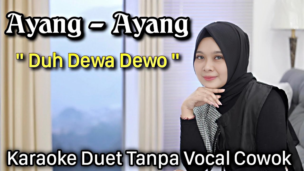 Ayang - Ayang Karaoke Duet Tanpa Vocal Cowok || Shinta Arsinta Ft Risang Gotho