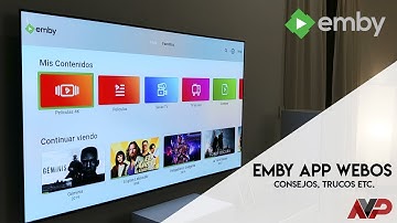 Emby: la alternativa a Plex como centro multimedia en tu smart tv. Trucos, consejos, etc.