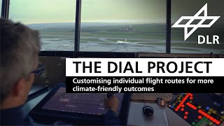 The DIAL project: Customising individual flight routes for more climate-friendly outcomes