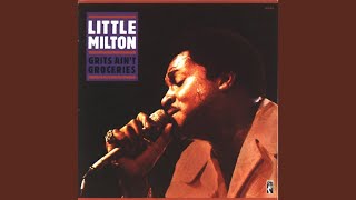 Video thumbnail of "Little Milton - That's What Love Will Make You Do (Live)"