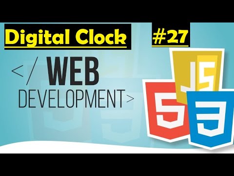How to create a digital clock with HTML, CSS & JavaScript