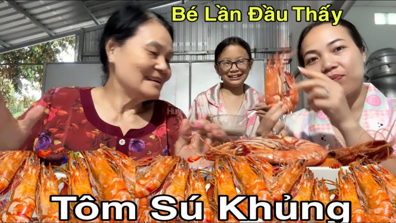 Tôm Sú Khủng Mời Quý Vị Ăn Cua Tôm Khủng Lồ Với Mẹ Con Em Ạ! / Huyền Miền Tây