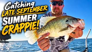 Catching LATE September SUMMER CRAPPIE!