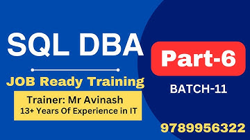 Part of Session 6 | Batch11| Sql DBA Job Ready Course