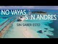 12 COSAS QUE DEBES SABER ANTES DE IR A SAN ANDRES  l El mar de los 7 colores l San Andrés Isla