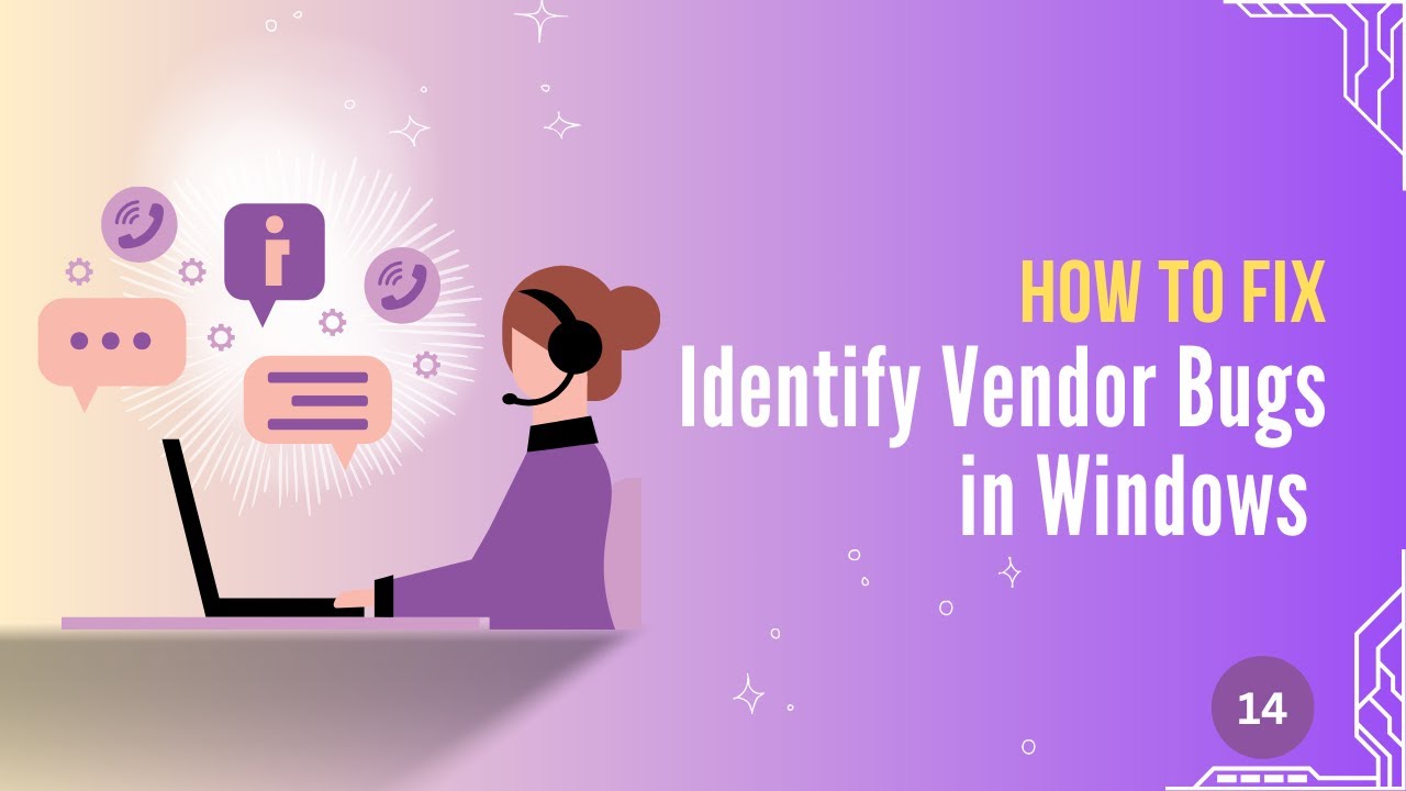 How to Detect and Fix Vendor Bugs in Windows | Step-by-Step IT Help ...