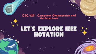 CSC 429 - IEEE Notation