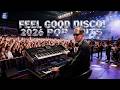 Feel Good Disco! 2026 Pop Hits Live on Yamaha Genos &amp; Korg Pa4X 🎹