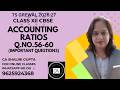 Accounting Ratios | Class 12 | Accounts | Chapter 4 | Q56-60 | TS GREWAL SOLUTIONS | CBSE 2027