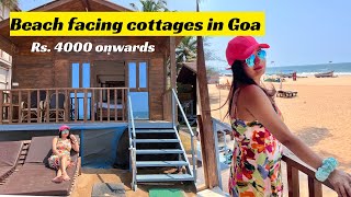 Best Beach Facing Cottages in South Goa| Agonda Beach| South Goa Beaches