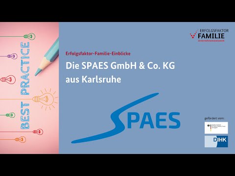 So funktioniert #Vereinbarkeit bei der SPAES GmbH & Co. KG aus Karlsruhe