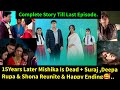 You Have My Heart Starlife 20 Years Later Full Story Summary Till Season Finale Update In English 