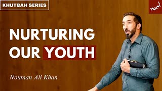 Raising Confident Muslim Youth - Khutbah With Nouman Ali Khan
