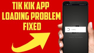 Tik kik app Loading problem solved ll tik kik app open nahi ho raha problem solve kaise kare screenshot 4
