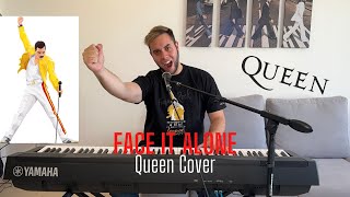 Queen - Face It Alone (Voice \u0026 Piano Cover)