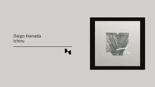 Daigo Hanada - Ichiru (Full Album)