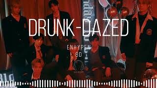 ENHYPEN (엔하이픈) - Drunk-Dazed [8D AUDIO] 🎧USE HEADPHONES🎧 Resimi