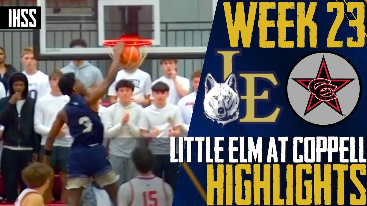 Little Elm Secures Tight Win Over Coppell 73-67 in Thrilling Game