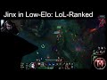 Jinx in Low Elo: Lets play LoL-Ranked deutsch Folge 5
