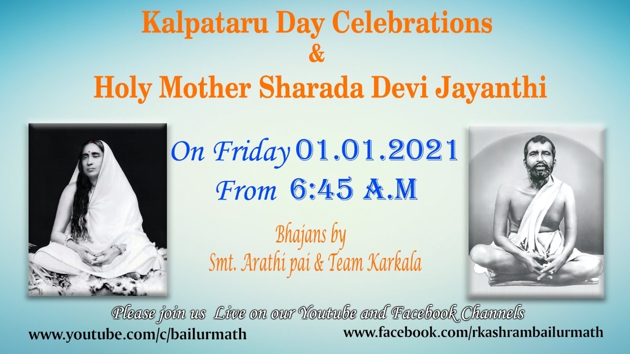 Kalpataru Day Celebrations Holy Mother Sharada Devi Jayanthi 01.01