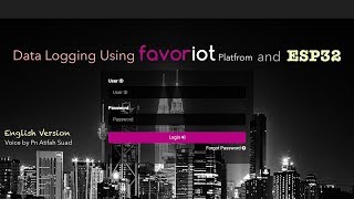 Data Logging Using Favoriot IoT Platform Using ESP32