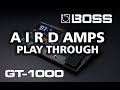 BOSS GT-1000 Introduction Video II - AIRD PreAmps Play Through - by Glenn DeLaune