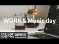 WORK & Music day: Chill Out Work Beats & Mellow Slow Jazz for Concentration and Focus