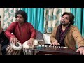 Bichad ke bhi mujhe tujhse  himanshu sharma  mani bhardwaj  ustaad ghulam ali khan saheb