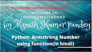 Python program armstrong number using function in hindi
