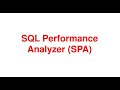 What is SQL Performance Analyzer or SPA