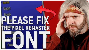 The Bad Final Fantasy Pixel Remaster Font Is An Accessibility Problem And Needs A Fix