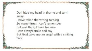 Chris Rea - God Gave Me an Angel Lyrics
