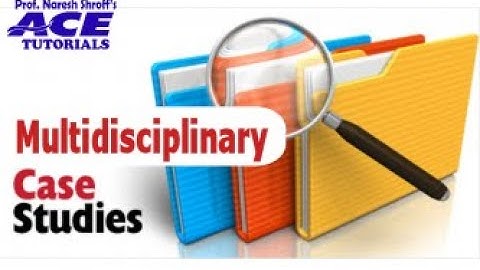 CS PROFESSIONAL| Multidisciplinary Case Studies| CS COACHING | ONLINE COACHING | ACE TUTORIALS