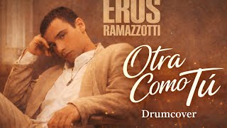 Eros Ramazzotti - Otra Como Tú (Drumcover) 🫶🏻#drumcover #erosramazzotti #otracomotu #drums #drummer 